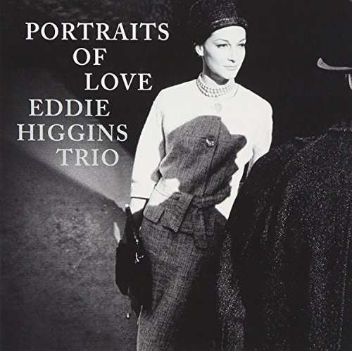 Cover for Eddie Higgins · Portraits of Love (CD) [Japan Import edition] (2016)