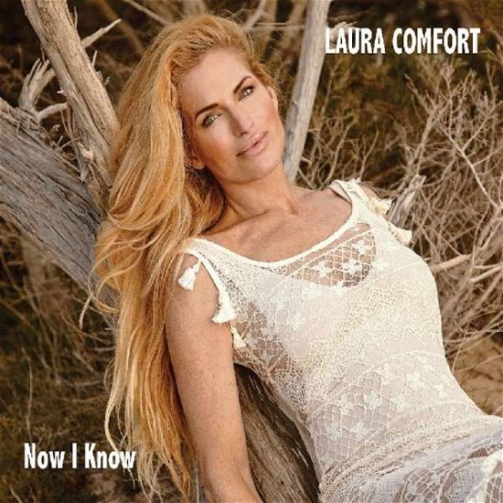 Now I Know - Laura Comfort - Musik - RIGHT - 5035980116880 - 7. juni 2019