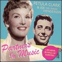 Cover for Clark,petula / Henderson,joe · Partners in Music: a Bumoer Bundle of Rarities (CD) (2007)