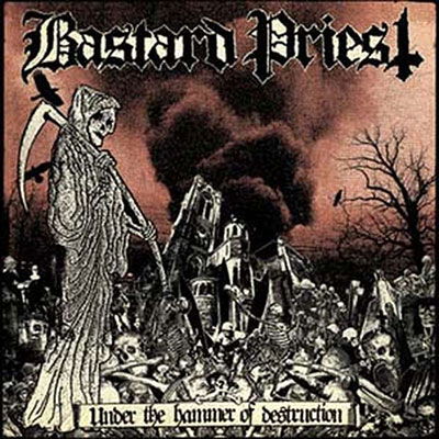 Under the Hammer of Destruction - Bastard Priest - Muzyka - BLOOD HARVEST RECORDS - 5056321633880 - 2 września 2022