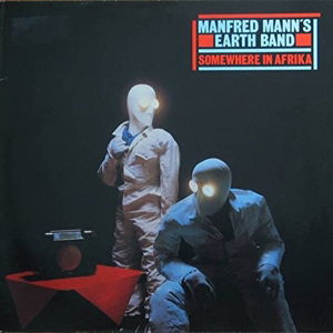 Cover for Manfred Manns Earth Band · Somewhere In Afrika (LP) (2018)