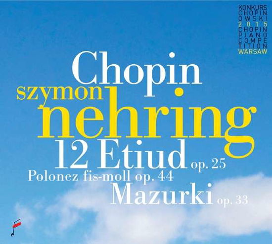 12 Etudes Op.25/Polonaise / Mazurki Op.33 - Arthur Rubinstein - Music - FRYDERYK CHOPIN INSTITUTE - 5907690736880 - October 28, 2016