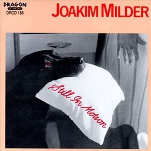 Cover for Joakim Milder · Still In Motion (CD) (2013)
