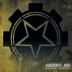 Lucifer's Aid · Control Yourself (CD) (2017)