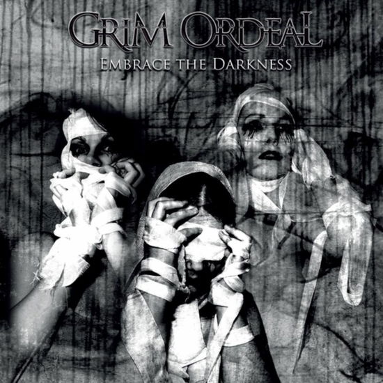 Cover for Grim Ordeal · Embrace The Darkness (CD) (2018)