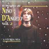 Il Meglio 2 - Nino D'angelo - Muzyka - Replay Records Italy - 8015670041880 - 10 maja 2013