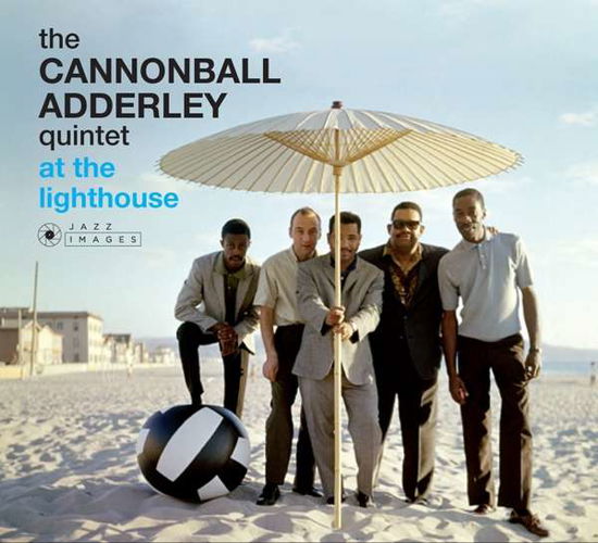 Cover for Cannonball Adderley Quintet · At The Lighthouse (CD) [Digipak] (2018)