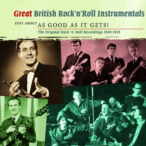 Great British Rock 'n Roll Instrumentals / Just About As Good As It Gets - V/A - Musiikki - SM&CO - 8717278721880 - maanantai 4. tammikuuta 2010