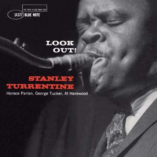 Cover for Stanley Turrentine · Look Out! - Rudy van Gelder Recordings (LP) (2017)