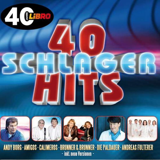 40 Schlager Hits - V/A - Musik - MCP - 9002986699880 - 22. april 2022