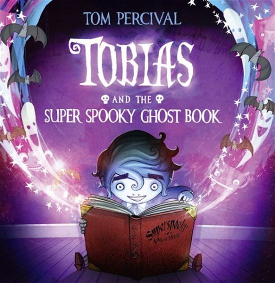 Cover for Tom Percival · Tobias and the Super Spooky Ghost Book (Hardcover bog) (2014)