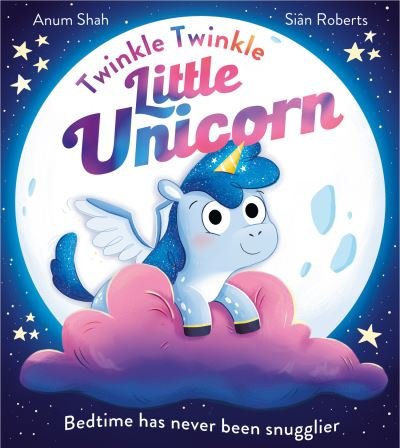 Cover for Anum Shah · Twinkle Twinkle Little Unicorn (Paperback Book) (2023)