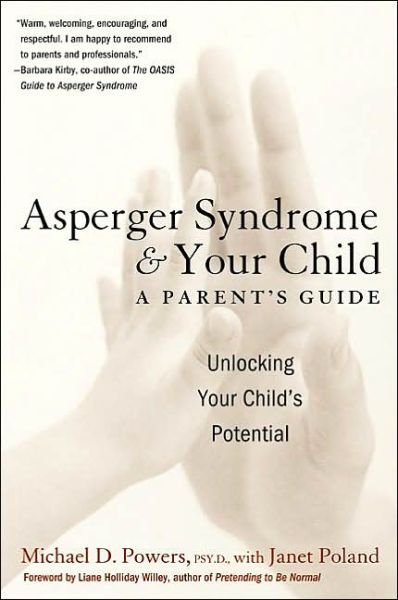 Cover for Janet Poland · Asperger Syndrome and Your Child: a Parent's Guide (Pocketbok) [Reprint edition] (2003)