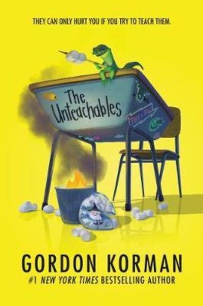 Cover for Gordon Korman · The Unteachables (Inbunden Bok) (2019)