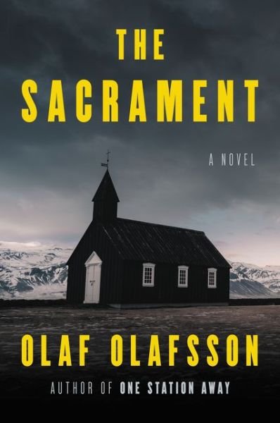 Cover for Olaf Olafsson · The Sacrament: A Novel (Paperback Book) (2020)