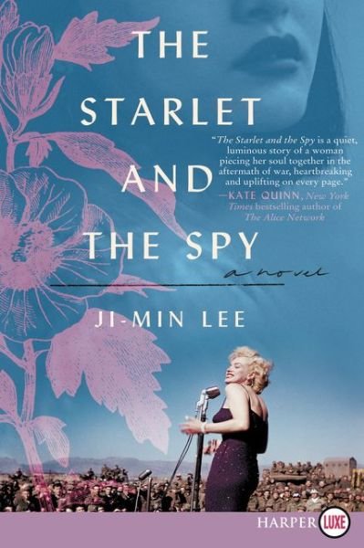 Cover for Ji-min Lee · The Starlet and the Spy A Novel (Pocketbok) (2019)