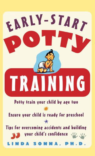 Cover for Linda Sonna · Early-start Potty Training (Hardcover Book) (2005)