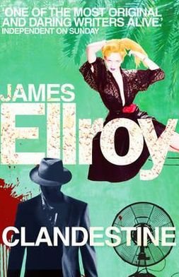 Cover for James Ellroy · Clandestine (Pocketbok) (2012)