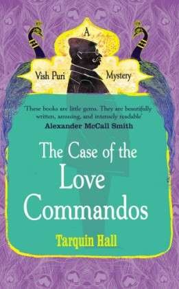 Cover for Tarquin Hall · The Case of the Love Commandos (Taschenbuch) (2014)
