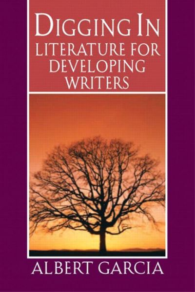 Cover for Albert Garcia · Digging In: Literature for Developing Writers (Paperback Book) (2003)