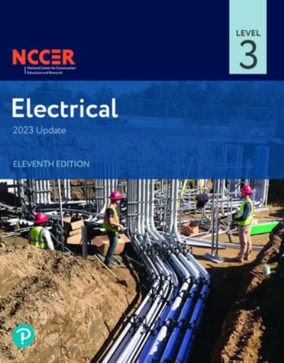 Electrical Level 3 - Nccer - Bøger - Pearson Education - 9780138174880 - 4. august 2023