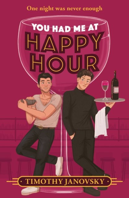 Timothy Janovsky · You Had Me At Happy Hour (Paperback Book) (2024)