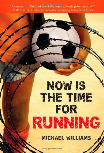 Cover for Michael Williams · Now is the Time for Running (Paperback Bog) [Reprint edition] (2013)