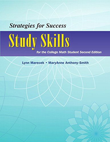 Strategies For Success: Study Skills for the College Math Student - Study Skills in Developmental Math - Lynn Marecek - Libros - Pearson Education (US) - 9780321969880 - 4 de junio de 2014