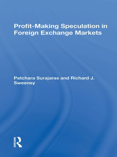 Patchara Surajaras · Profit-making Speculation In Foreign Exchange Markets (Paperback Book) (2024)