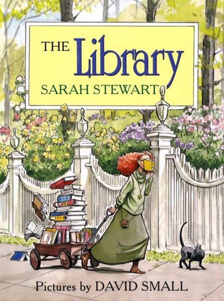 Cover for Sarah Stewart · The Library (Hardcover Book) (1995)