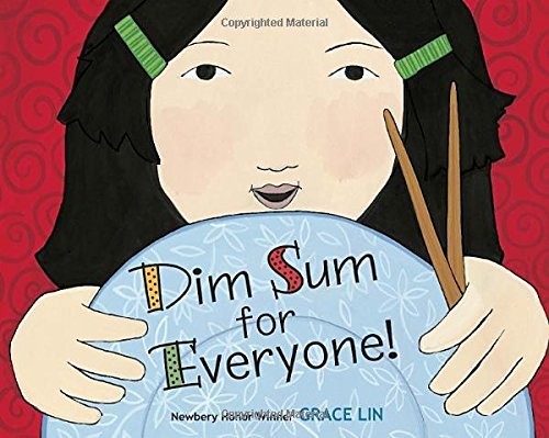 Cover for Grace Lin · Dim Sum for Everyone! (Board book) [Brdbk edition] (2014)