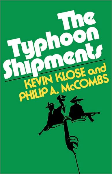 The Typhoon Shipments - Kevin Klose - Books - WW Norton & Co - 9780393335880 - June 18, 2025