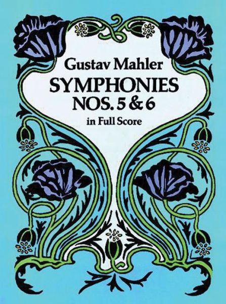 Cover for Music Scores · Symphonies Nos. 5 and 6 in Full Score (Dover Music Scores) (Paperback Book) [Reprint edition] (1992)