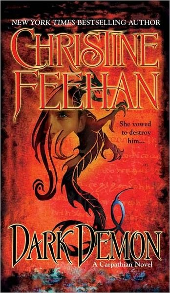 Cover for Christine Feehan · Dark Demon (The Carpathians (Dark) Series, Book 13) (Paperback Book) (2006)