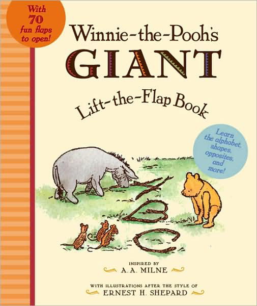 Winnie the Pooh's Giant Lift The-flap - A. A. Milne - Kirjat - Dutton Juvenile - 9780525420880 - torstai 11. kesäkuuta 2009