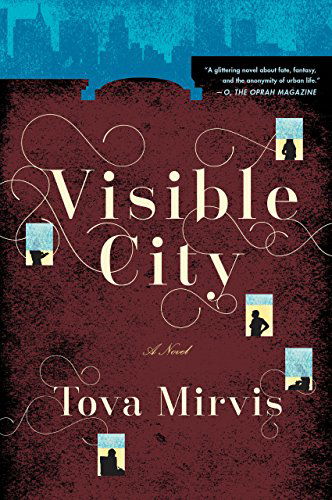 Cover for Mirvis Tova Mirvis · Visible City (Paperback Book) (2015)