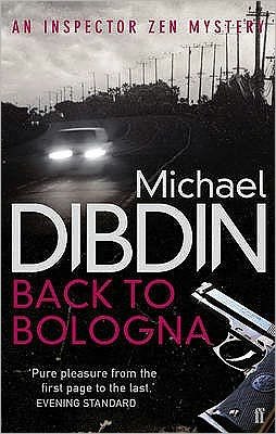 Cover for Michael Dibdin · Back to Bologna - Aurelio Zen (Paperback Bog) [Main edition] (2011)