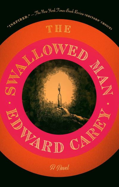 Cover for Edward Carey · The Swallowed Man (Paperback Book) (2022)