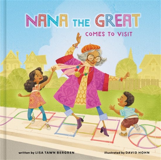 Cover for Lisa Tawn Bergren · Nana the Great Comes to Visit (Inbunden Bok) (2022)