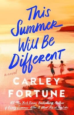 Cover for Carley Fortune · This Summer Will Be Different (Bog) (2024)
