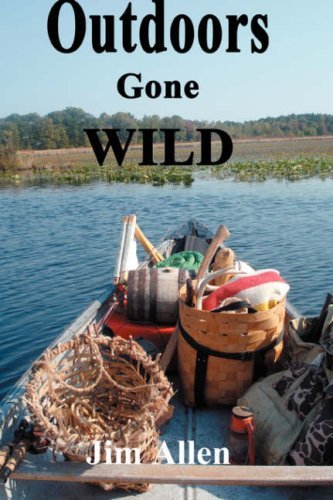 Cover for Jim Allen · Outdoors Gone Wild (Taschenbuch) (2008)
