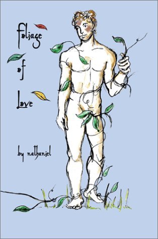 Cover for Nathaniel · Foliage of Love (Hardcover bog) (2003)