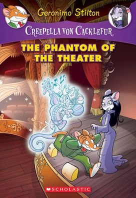 Cover for Geronimo Stilton · The Phantom Of The Theater (Hardcover bog) (2016)