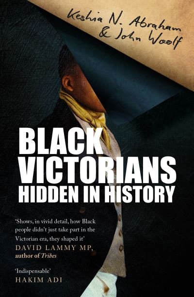 Cover for Keshia N. Abraham · Black Victorians: Hidden in History (Paperback Book) (2023)