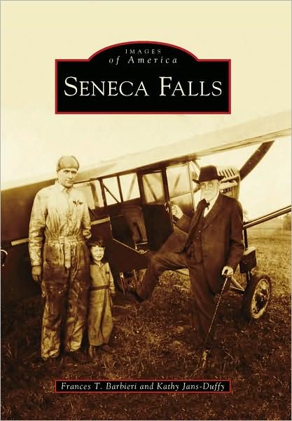 Cover for Kathy Jans-duffy · Seneca Falls (Images of America) (Paperback Book) (2009)