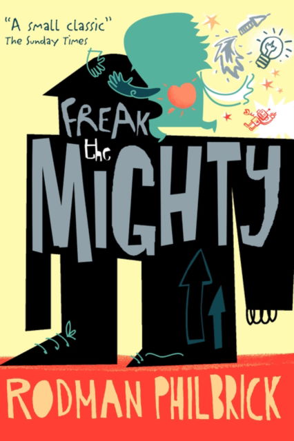 Cover for Rodman Philbrick · Freak the Mighty (Paperback Bog) [Large type / large print edition] (2007)