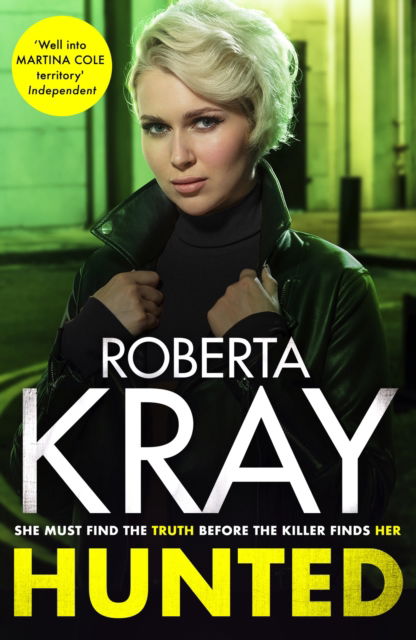 Cover for Roberta Kray · Hunted: gripping, gritty and unputdownable - the best gangland crime novel you'll read this year (Paperback Book) (2023)