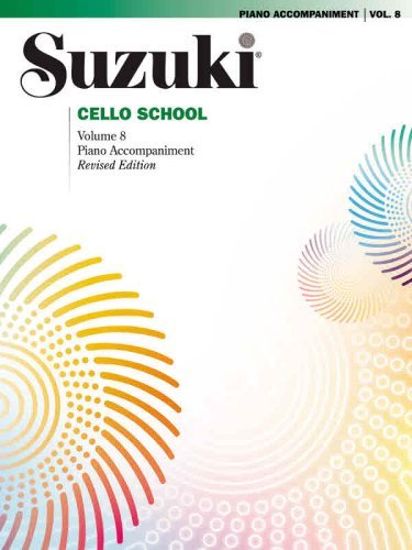 Cover for Alfred Publishing Staff · Suzuki cello pi acc  8 rev. (Bok) [Revised edition] (2003)