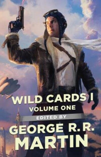 Cover for George R.R. Martin · Wild Cards I: Expanded Edition (Bog) (2017)