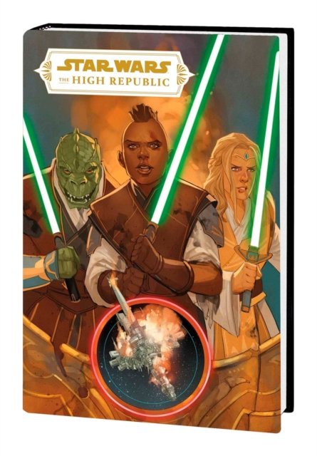 Cover for Cavan Scott · Star Wars: The High Republic Phase I Omnibus (Hardcover Book) (2023)